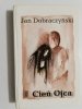 CIEŃ OJCA - Jan Dobraczyński 1997